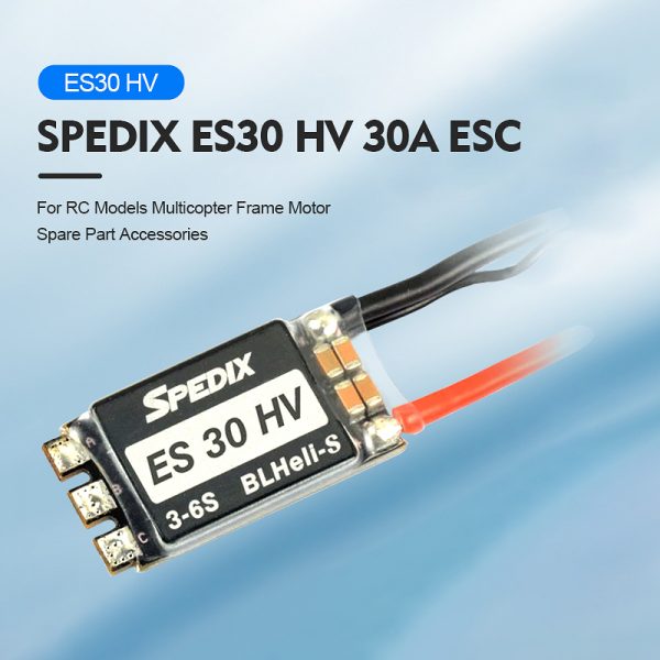 Spedix ES30 HV 30A 3-6S Blheli_S ESC